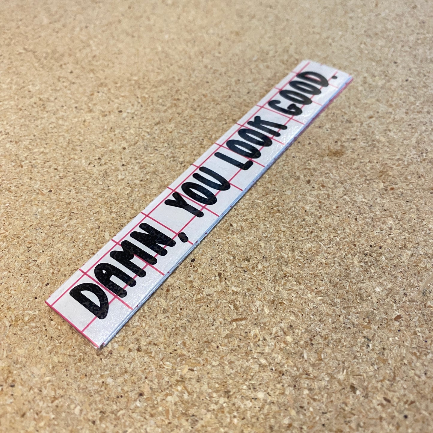 Damn, you look good - Decal