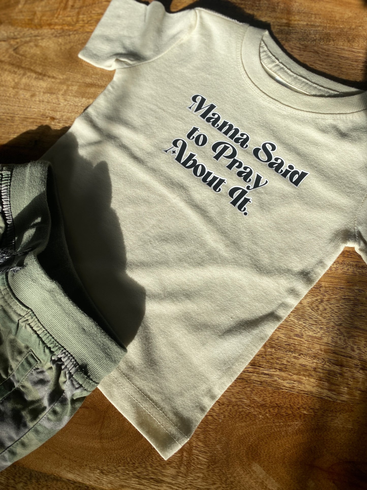 Mama Said Pray About It - littles tee