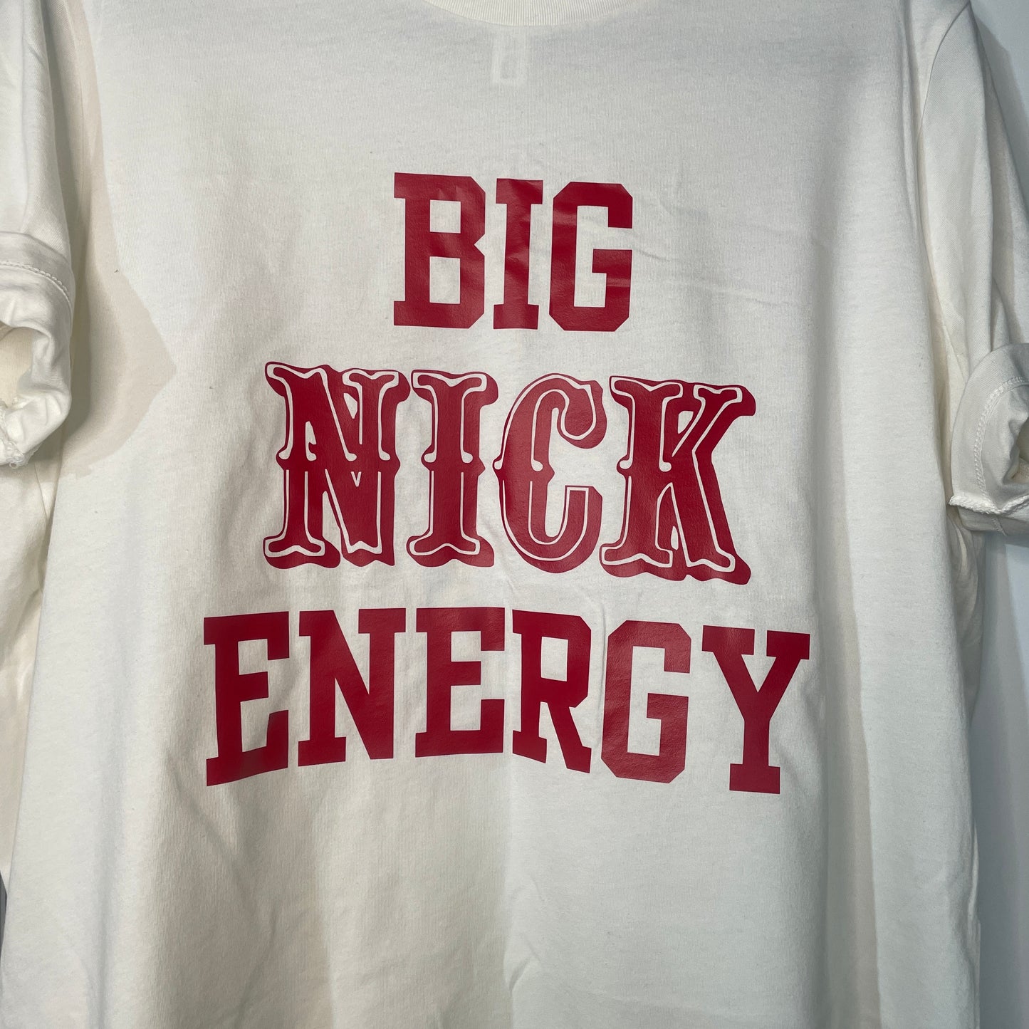 BIG NICK ENERGY (women’s sizing)