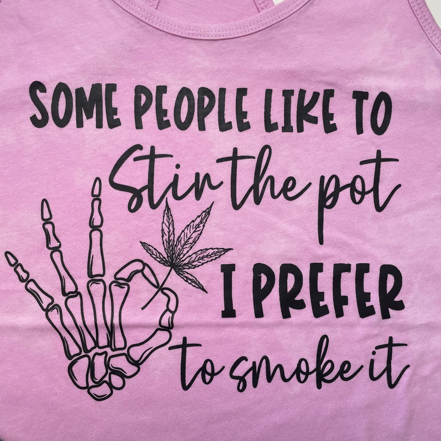 Some People Like to Stir the Pot racerback tank