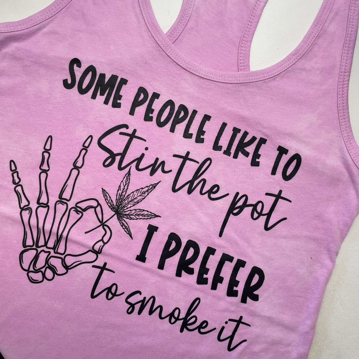 Some People Like to Stir the Pot racerback tank