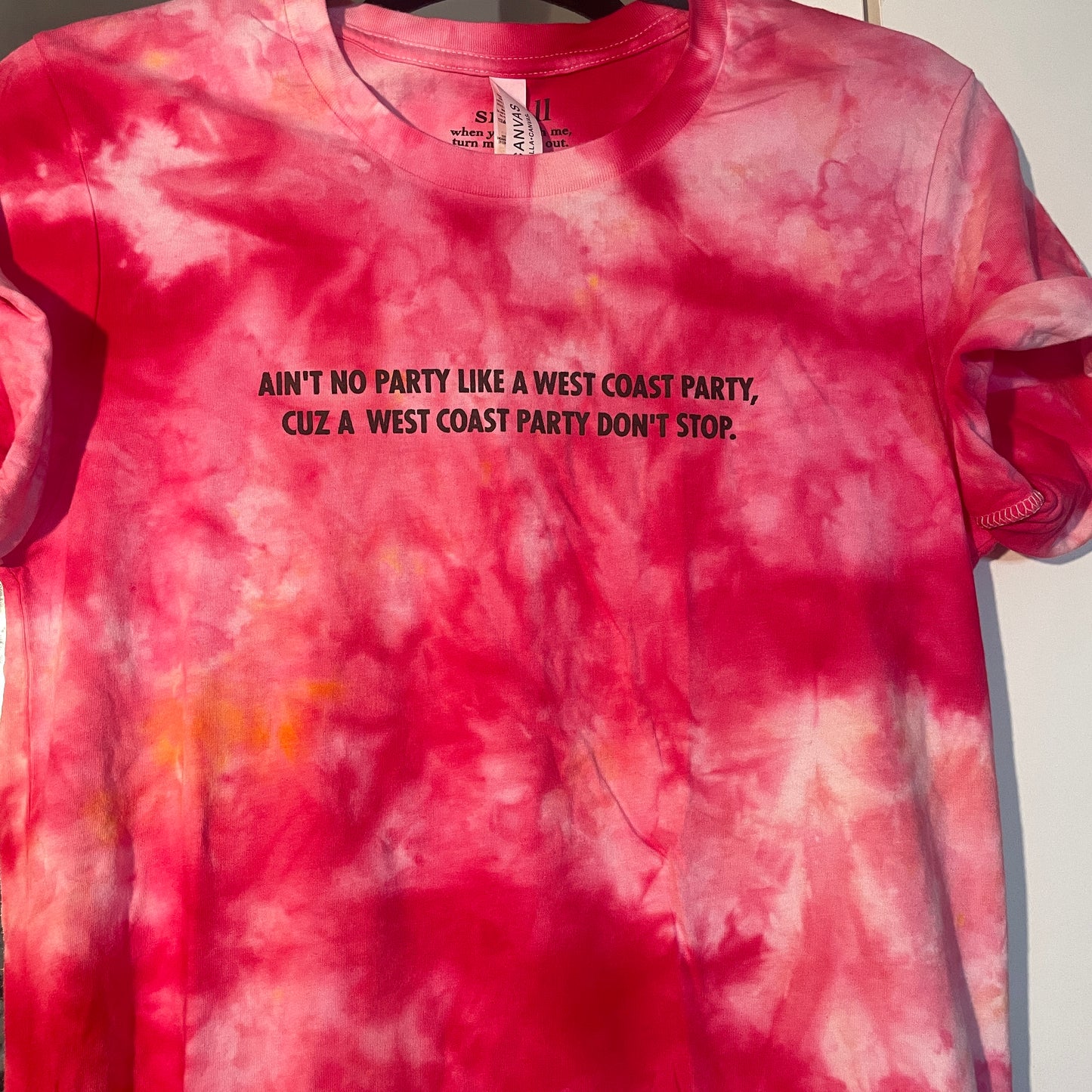 AIN’T NO PARTY LIKE A WEST COAST PARTY tee