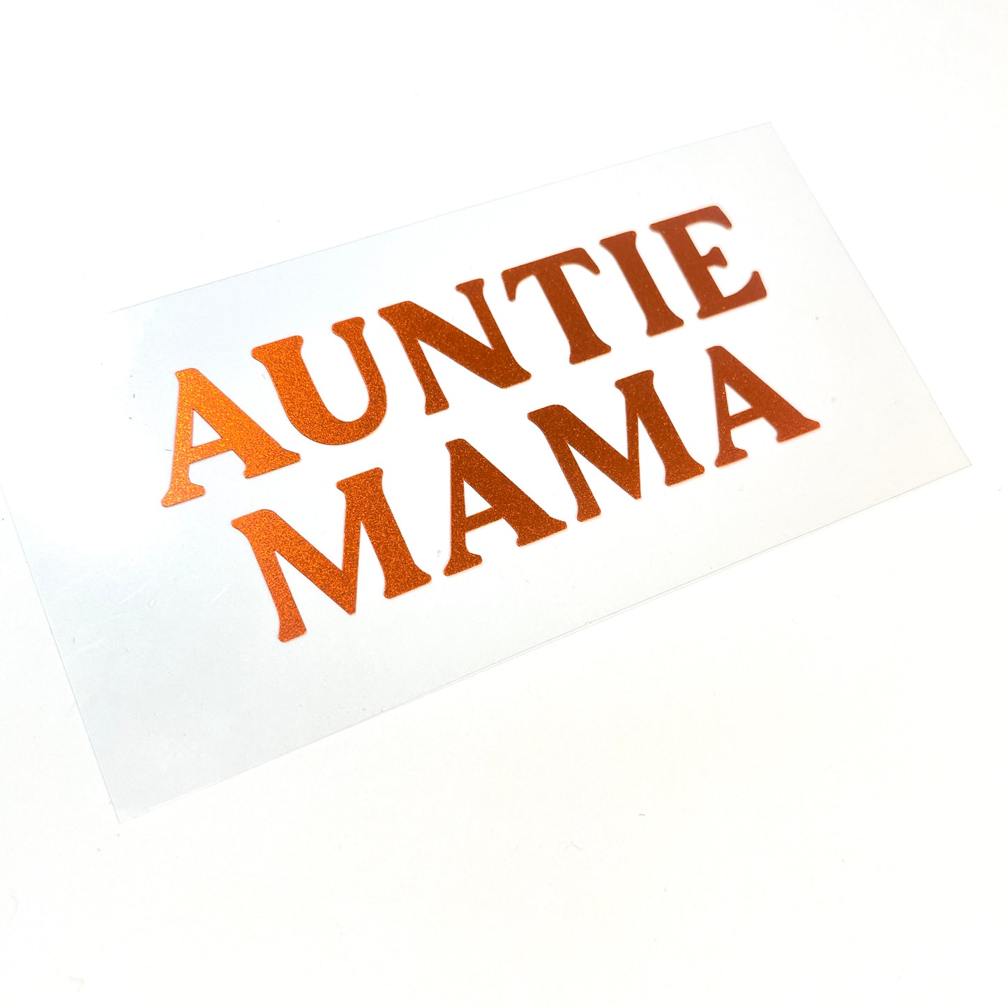 AUNTIE MAMA decal