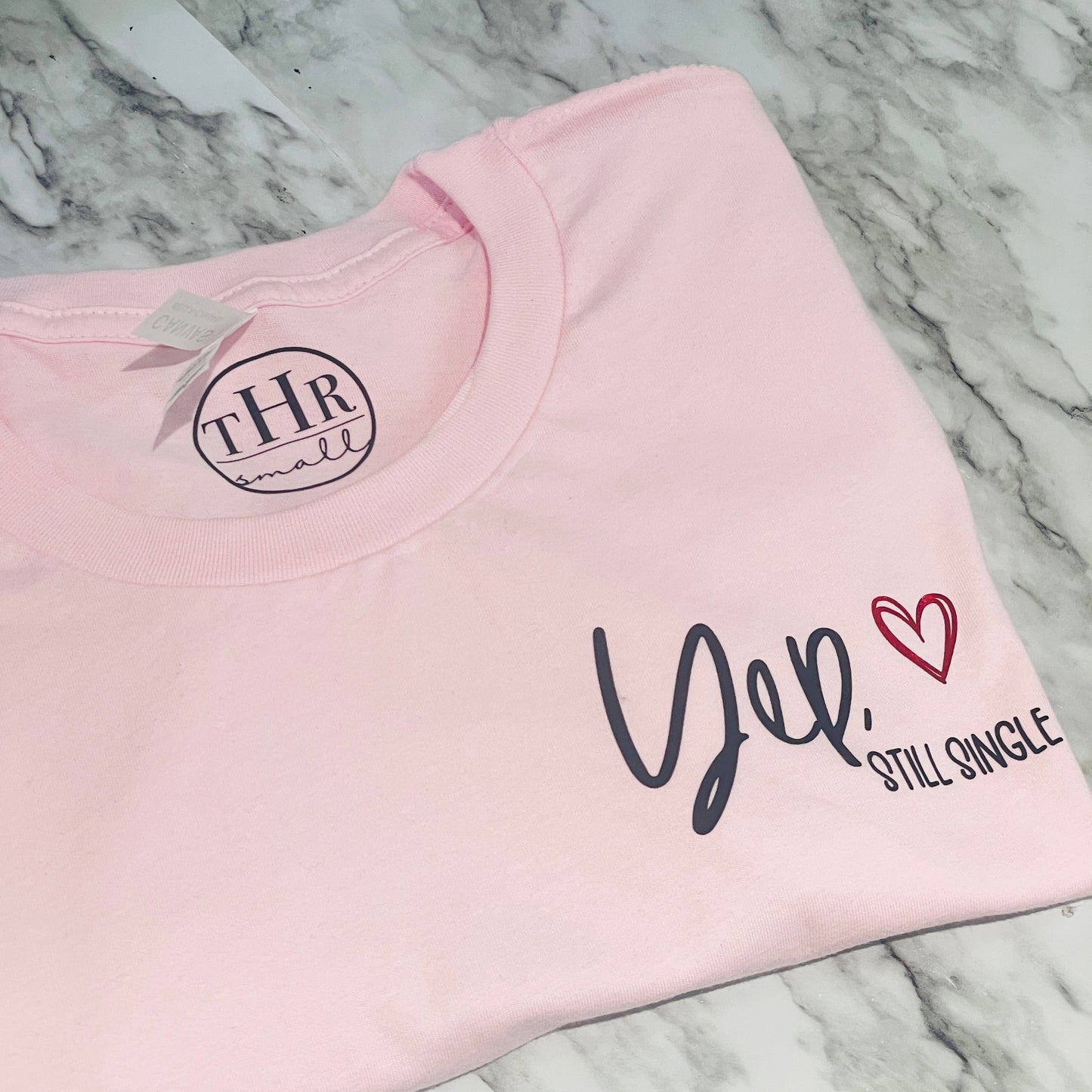 YEP, STILL SINGLE TEE