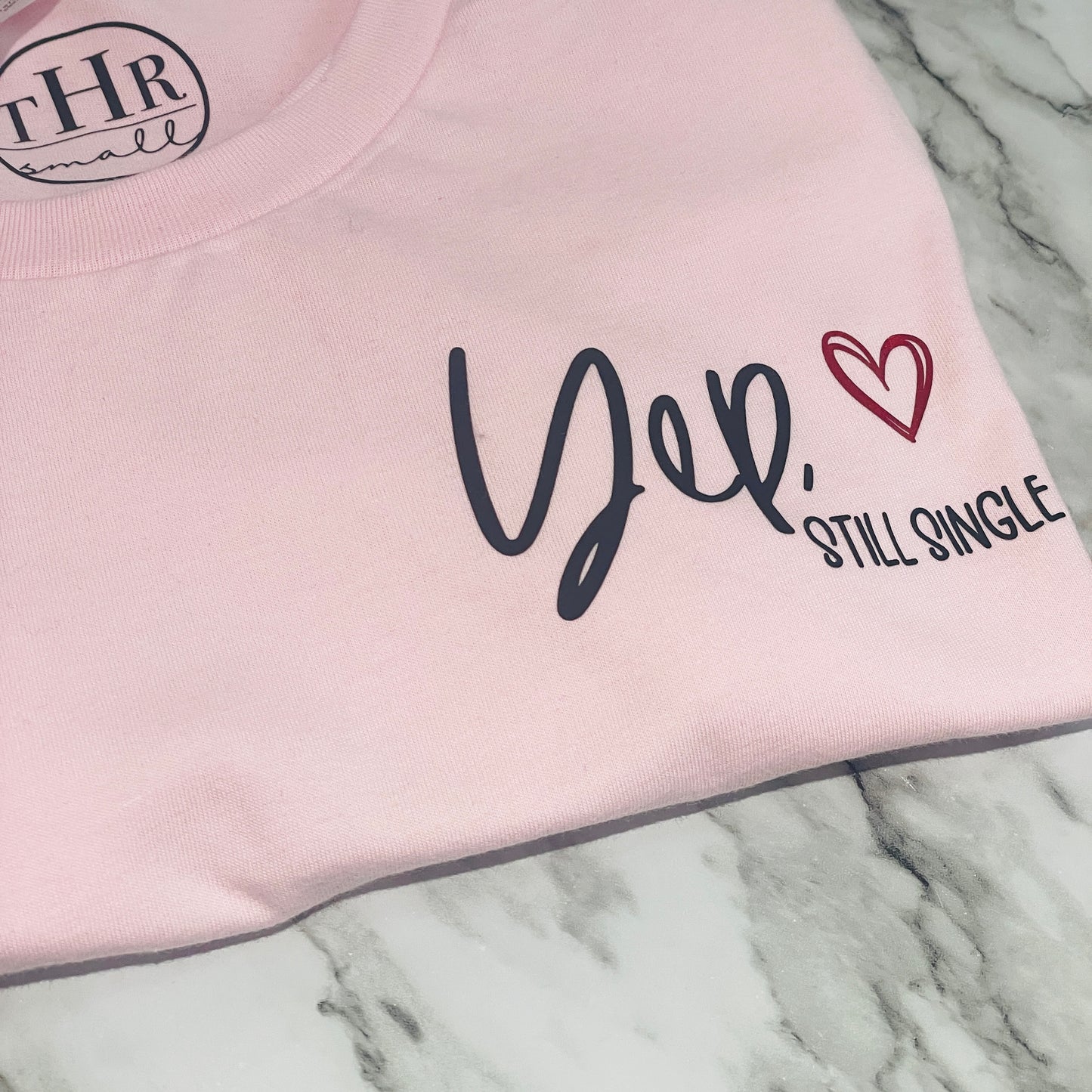 YEP, STILL SINGLE TEE