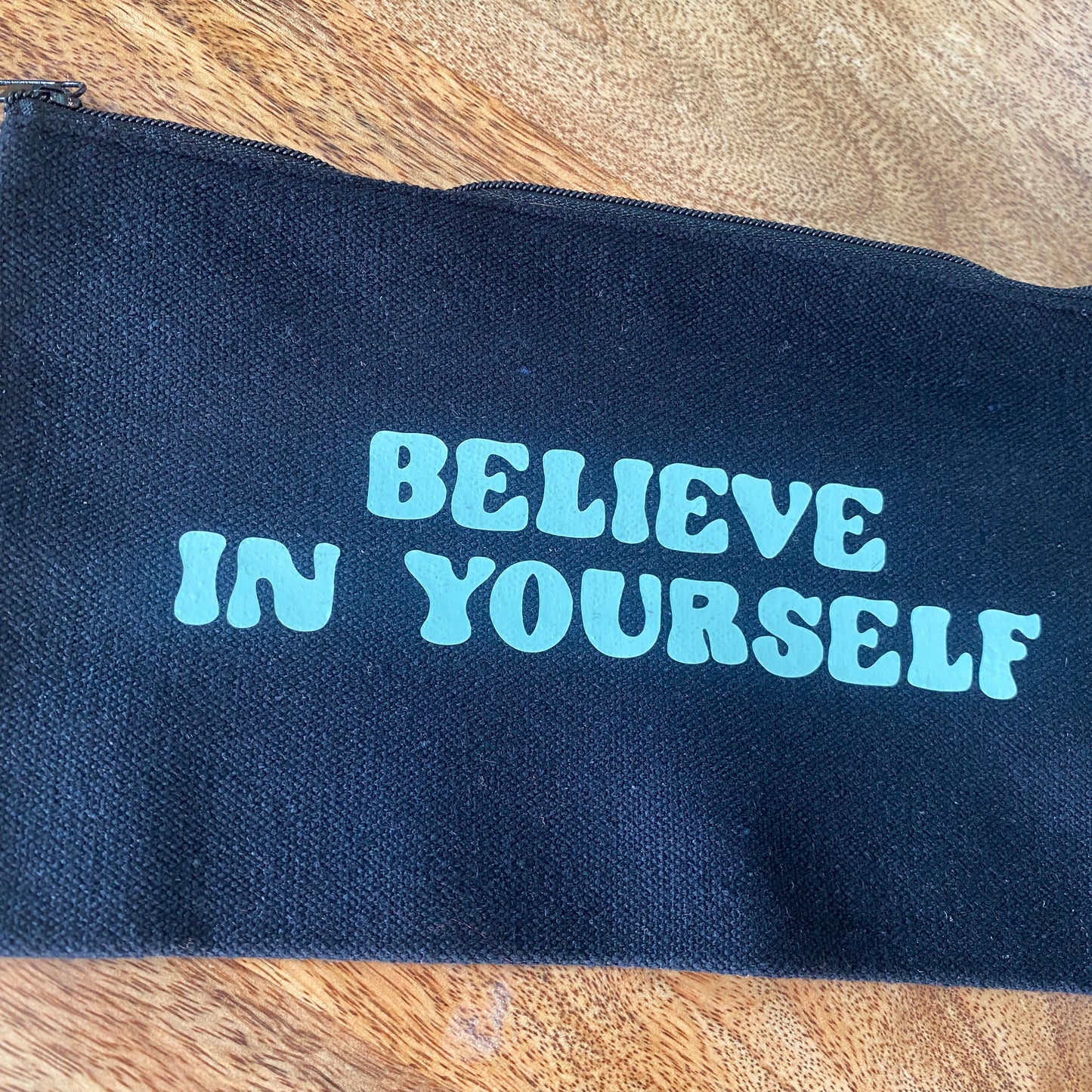 Believe in Yourself Present Pouch