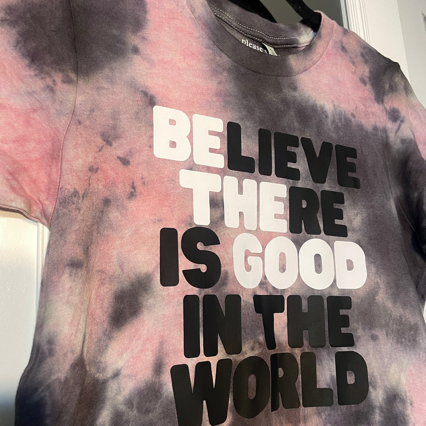 Believe There is Good in the World (stormy grey/reddish pink)